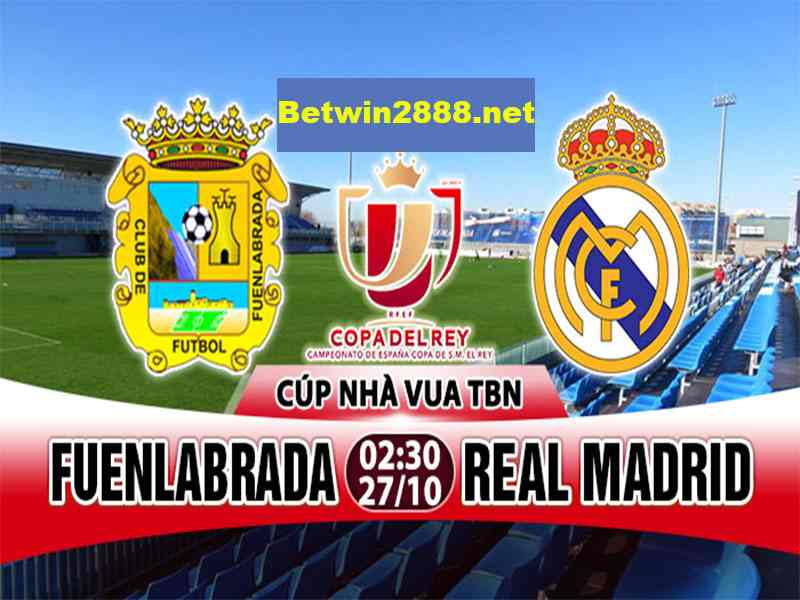 Soi Kèo Fuenlabrada vs Real Madrid 2h30 27-10-2017