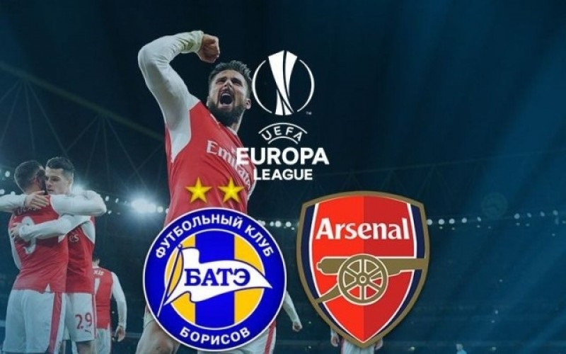 Soi kèo trận Arsenal Và BATE Borisov, vào 3h05 sáng ngày 08/12 Europa League
